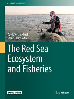 cover image of The Red Sea Ecosystem and Fisheries
